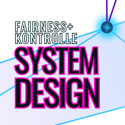 Fairness und Kontrolle im System Design - Symbolbild für den Blogbeitrag von Isabella Andric zu Datenethik und AI Governance
